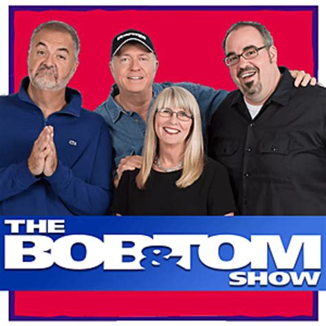 bob and tom|The BOB & TOM Show .